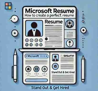 How to Create a Perfect Microsoft Resume